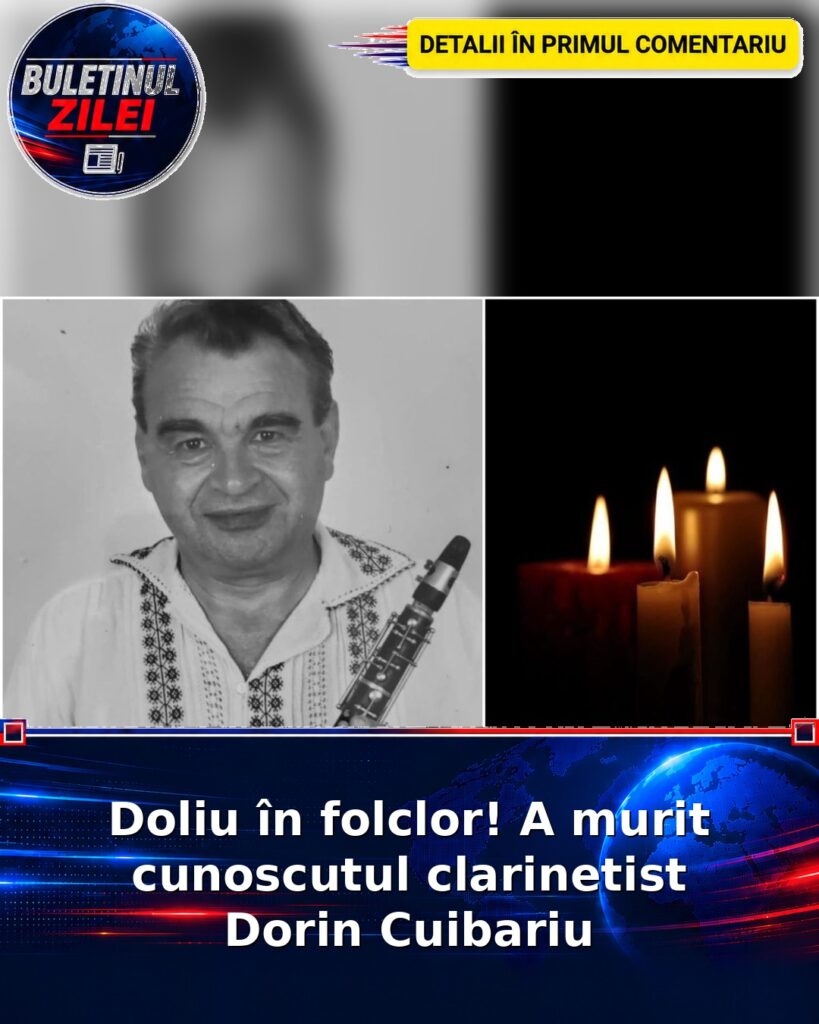 Doliu în folclor! A murit cunoscutul clarinetist Dorin Cuibariu