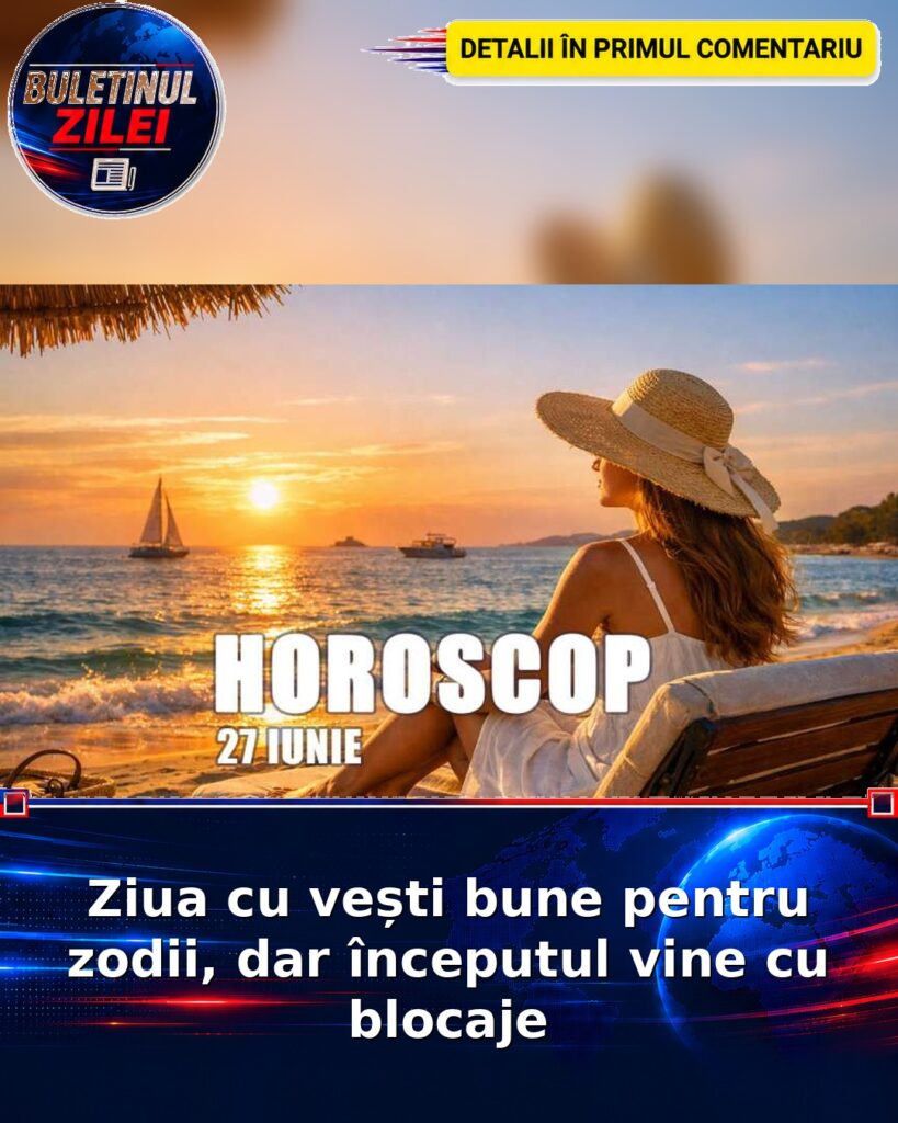 Ziua cu vești bune pentru zodii, dar începutul vine cu blocaje