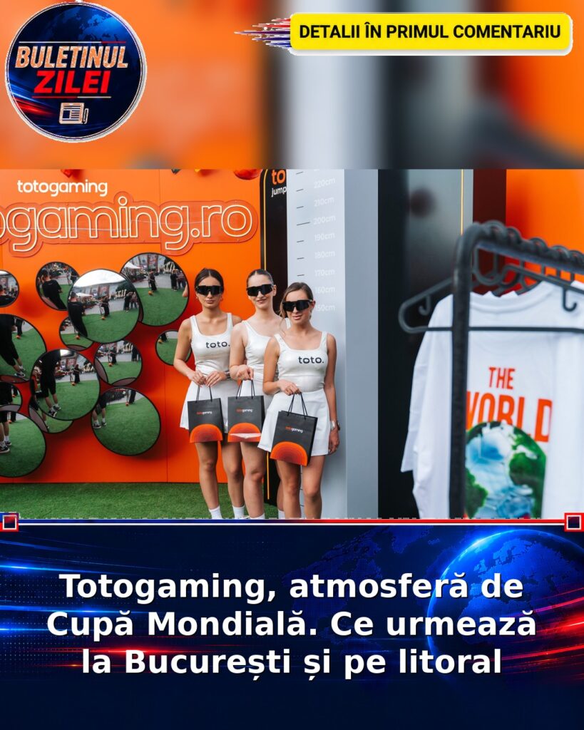 Totogaming, atmosferă de Cupă Mondială. Ce urmează la București și pe litoral