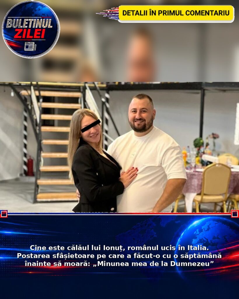 Cine este călăul lui Ionuț, românul ucis în Italia. Postarea sfâșietoare pe care a făcut-o cu o săptămână înainte să moară: „
