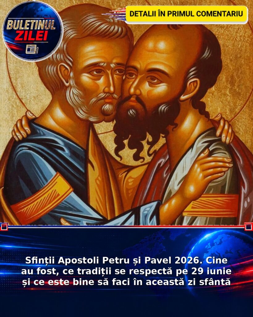 Sfinții Apostoli Petru și Pavel 2026. Cine au fost, ce tradiții se respectă pe 29 iunie și ce este bine să faci în această zi