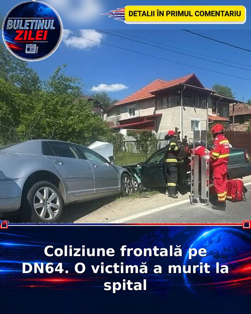 Coliziune frontală pe DN64. O victimă a murit la spital