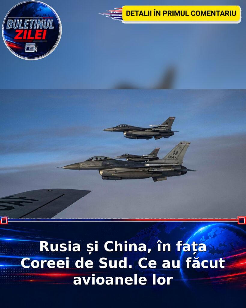 Rusia și China, în fața Coreei de Sud. Ce au făcut avioanele lor