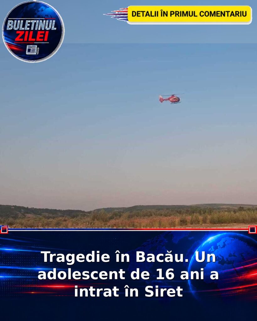 Tragedie în Bacău. Un adolescent de 16 ani a intrat în Siret