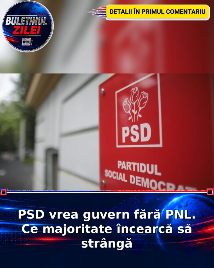 PSD vrea guvern fără PNL. Ce majoritate încearcă să strângă