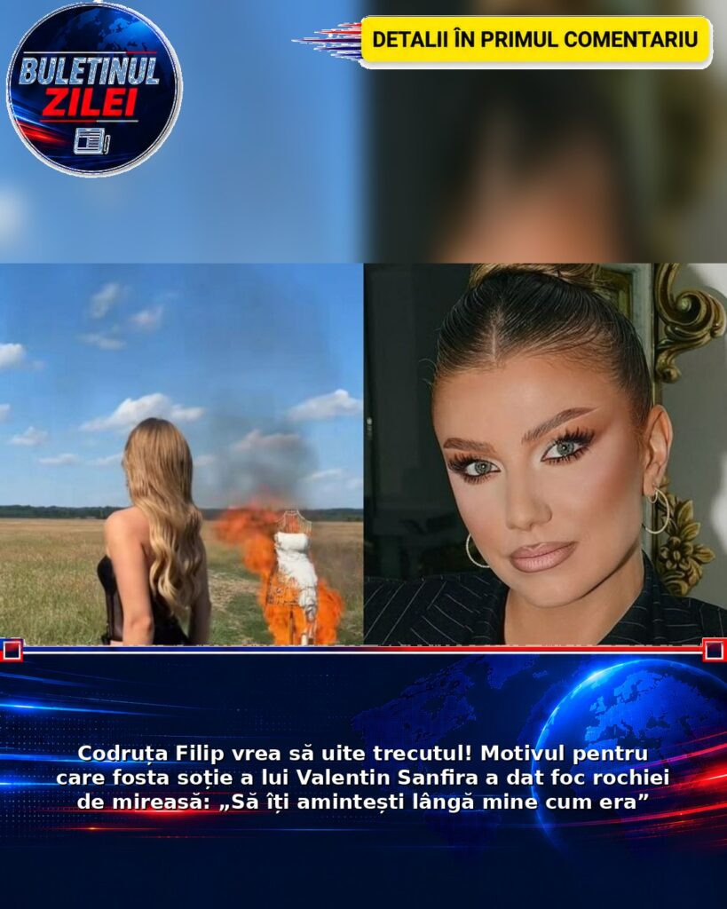 Codruța Filip vrea să uite trecutul! Motivul pentru care fosta soție a lui Valentin Sanfira a dat foc rochiei de mireasă: „Să