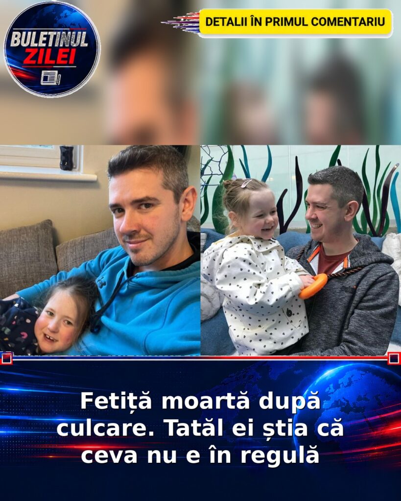 Fetiță moartă după culcare. Tatăl ei știa că ceva nu e în regulă