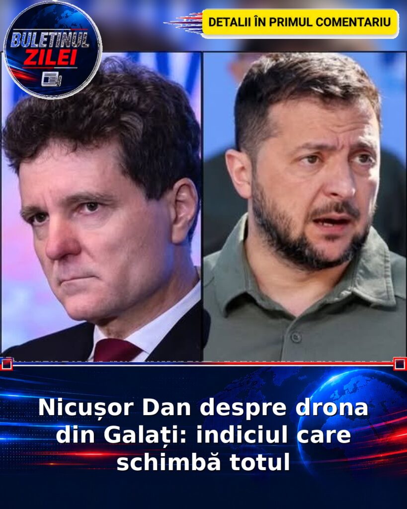 Nicușor Dan despre drona din Galați: indiciul care schimbă totul