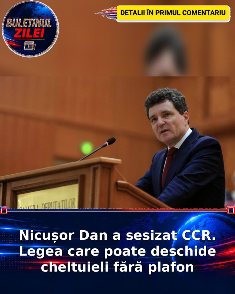 Nicușor Dan a sesizat CCR. Legea care poate deschide cheltuieli fără plafon