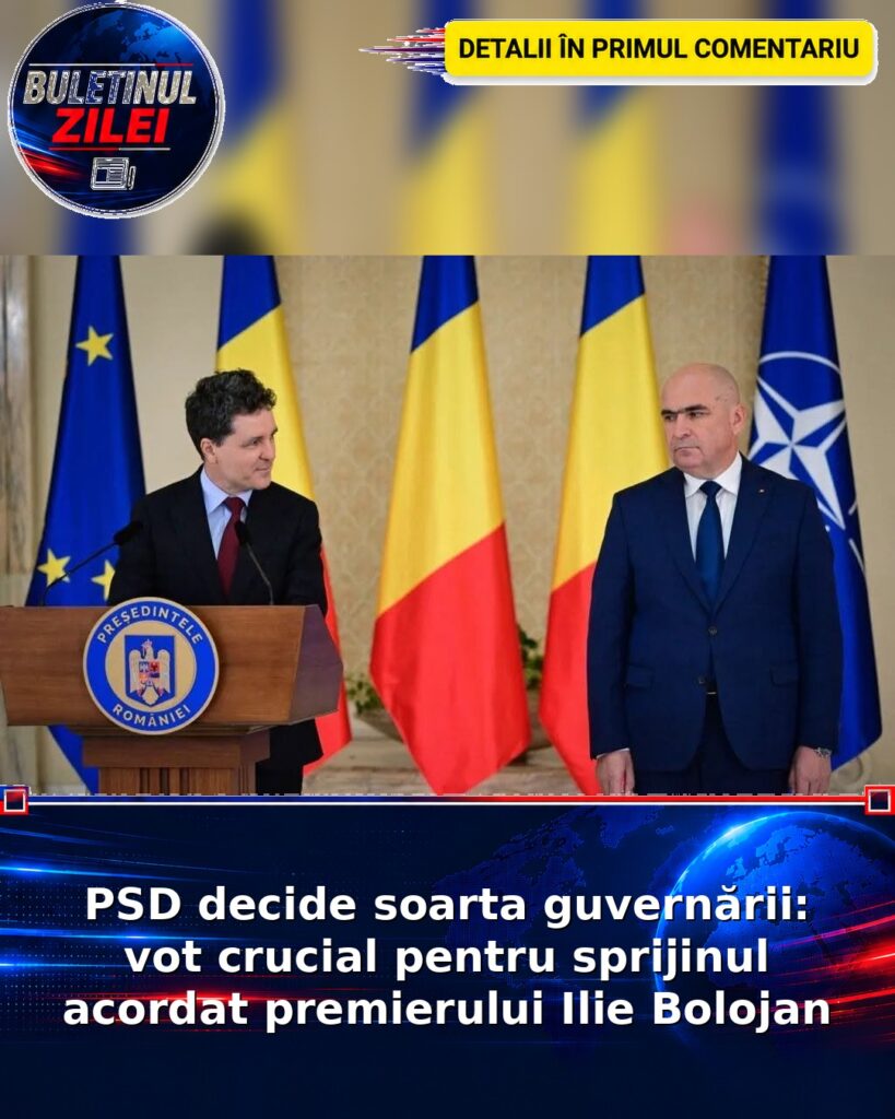 PSD decide soarta guvernării: vot crucial pentru sprijinul acordat premierului Ilie Bolojan