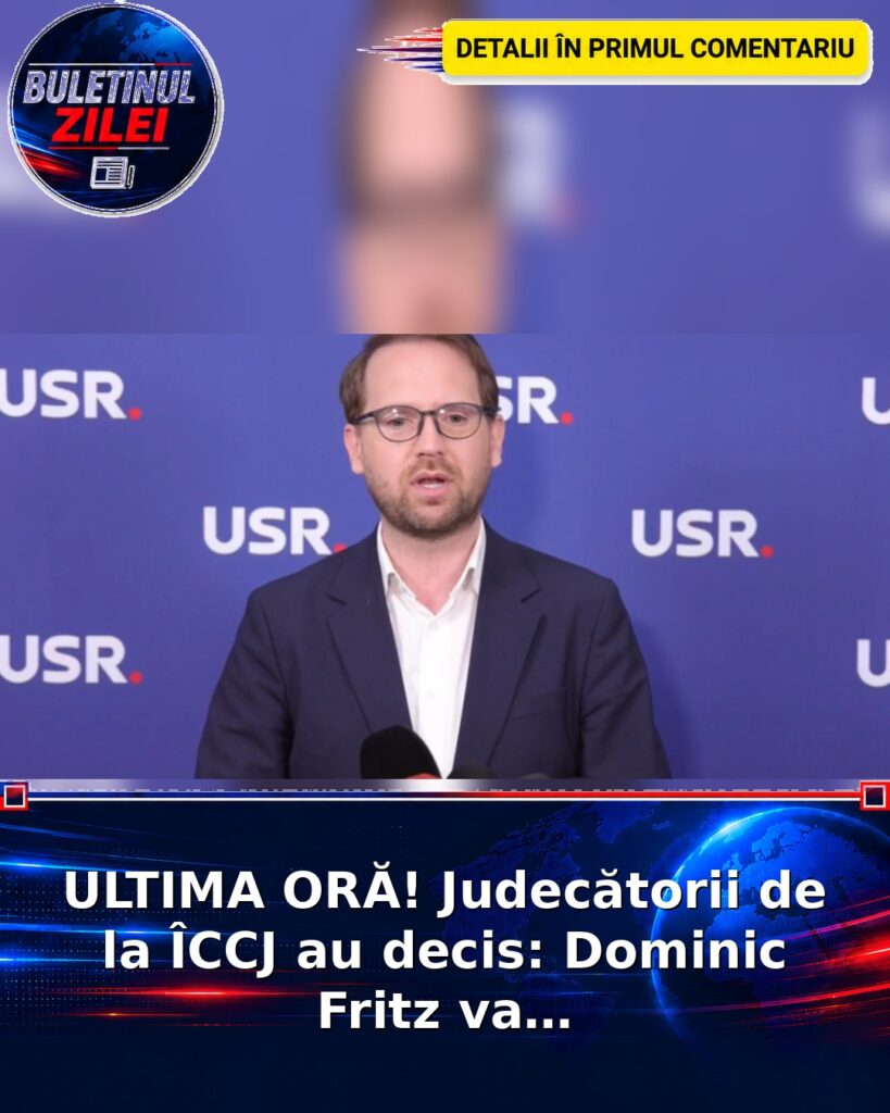 ULTIMA ORĂ! Judecătorii de la ÎCCJ au decis: Dominic Fritz va…