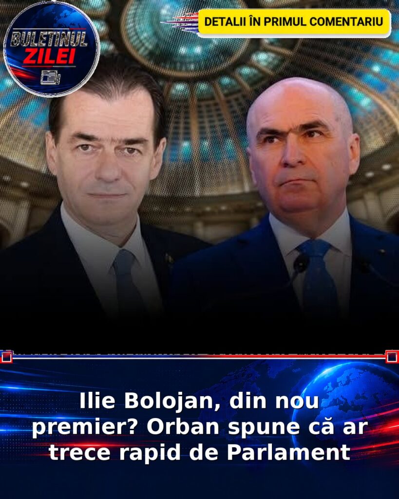 Ilie Bolojan, din nou premier? Orban spune că ar trece rapid de Parlament