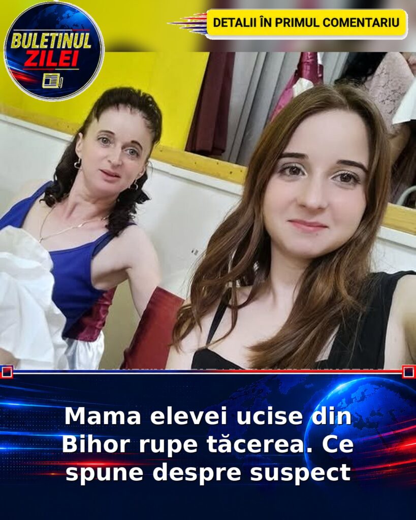 Mama elevei ucise din Bihor rupe tăcerea. Ce spune despre suspect