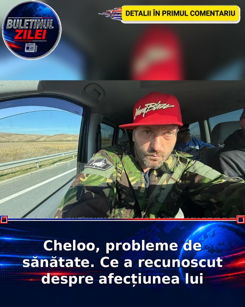 Cheloo, probleme de sănătate. Ce a recunoscut despre afecțiunea lui
