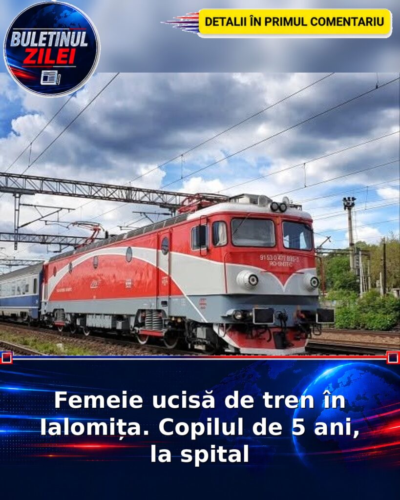 Femeie ucisă de tren în Ialomița. Copilul de 5 ani, la spital