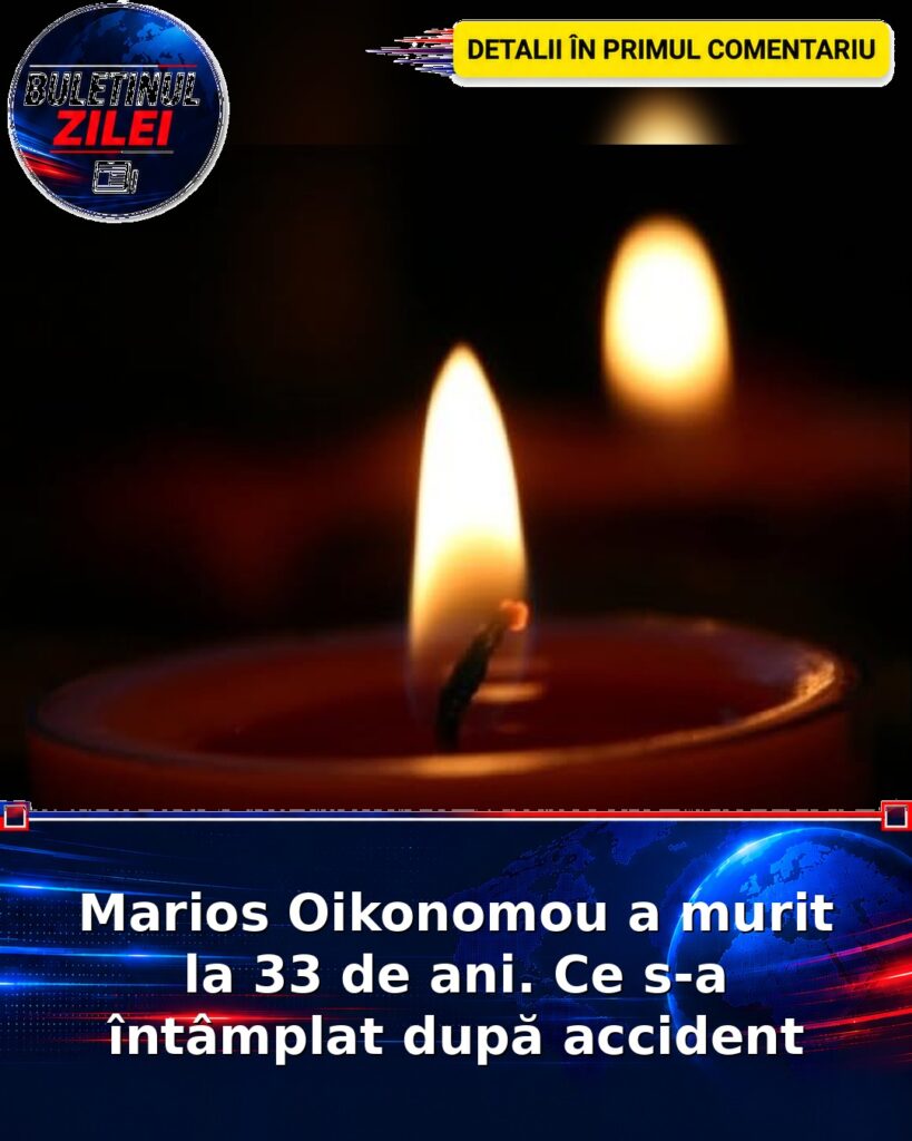 Marios Oikonomou a murit la 33 de ani. Ce s-a întâmplat după accident