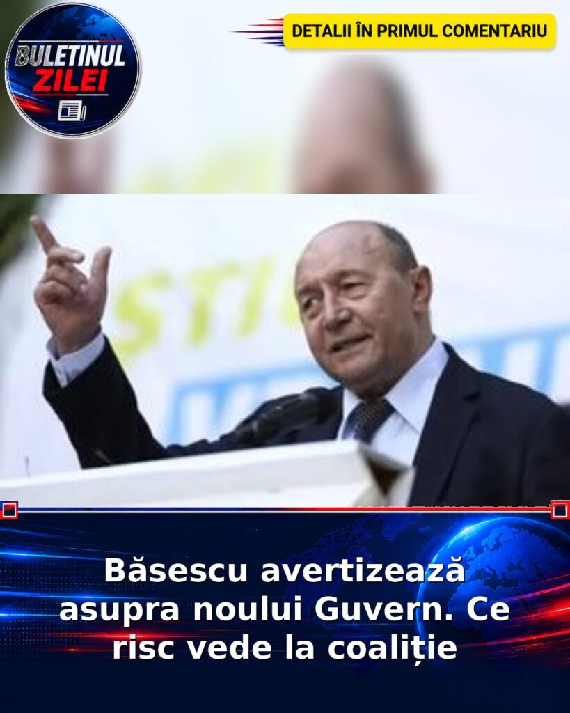 Băsescu avertizează asupra noului Guvern. Ce risc vede la coaliție