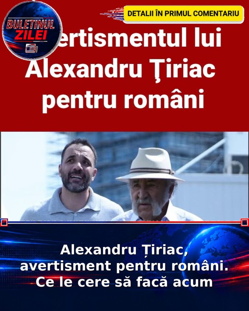 Alexandru Țiriac, avertisment pentru români. Ce le cere să facă acum
