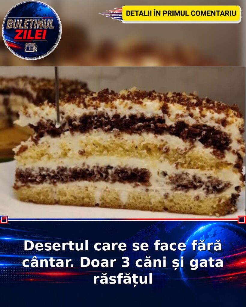 Desertul care se face fără cântar. Doar 3 căni și gata răsfățul