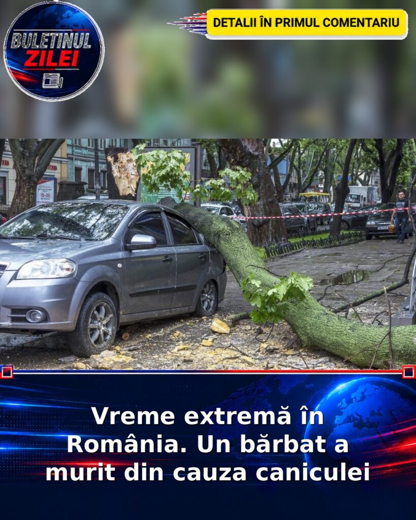 Vreme extremă în România. Un bărbat a murit din cauza caniculei