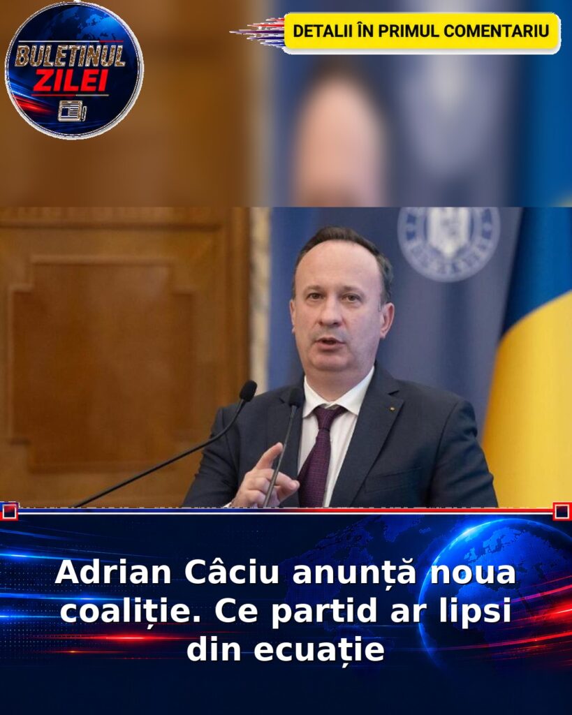 Adrian Câciu anunță noua coaliție. Ce partid ar lipsi din ecuație