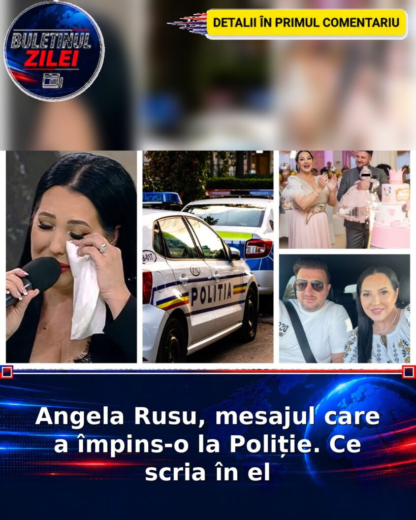 Angela Rusu, mesajul care a împins-o la Poliție. Ce scria în el