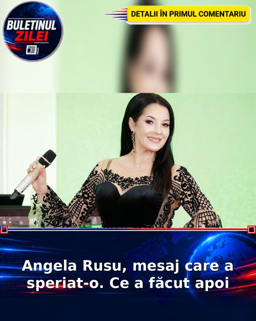 Angela Rusu, mesaj care a speriat-o. Ce a făcut apoi