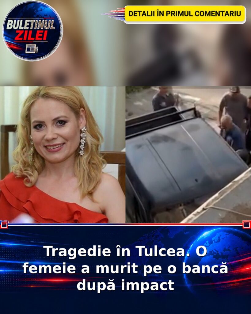 Tragedie în Tulcea. O femeie a murit pe o bancă după impact