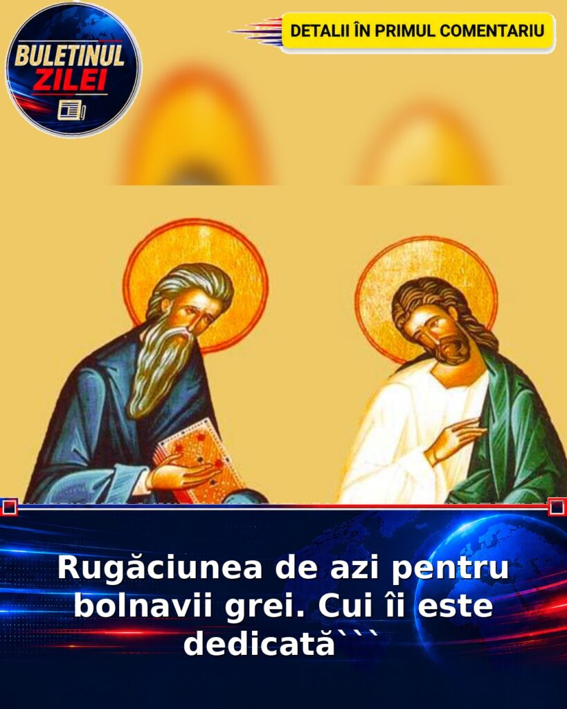 Rugăciunea de azi pentru bolnavii grei. Cui îi este dedicată```