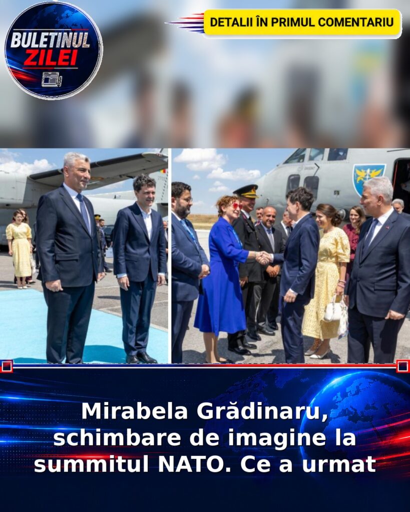 Mirabela Grădinaru, schimbare de imagine la summitul NATO. Ce a urmat