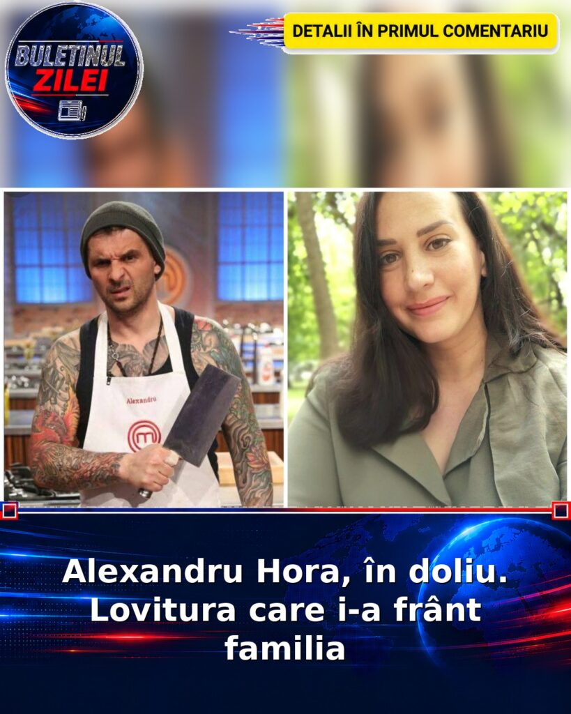 Alexandru Hora, în doliu. Lovitura care i-a frânt familia