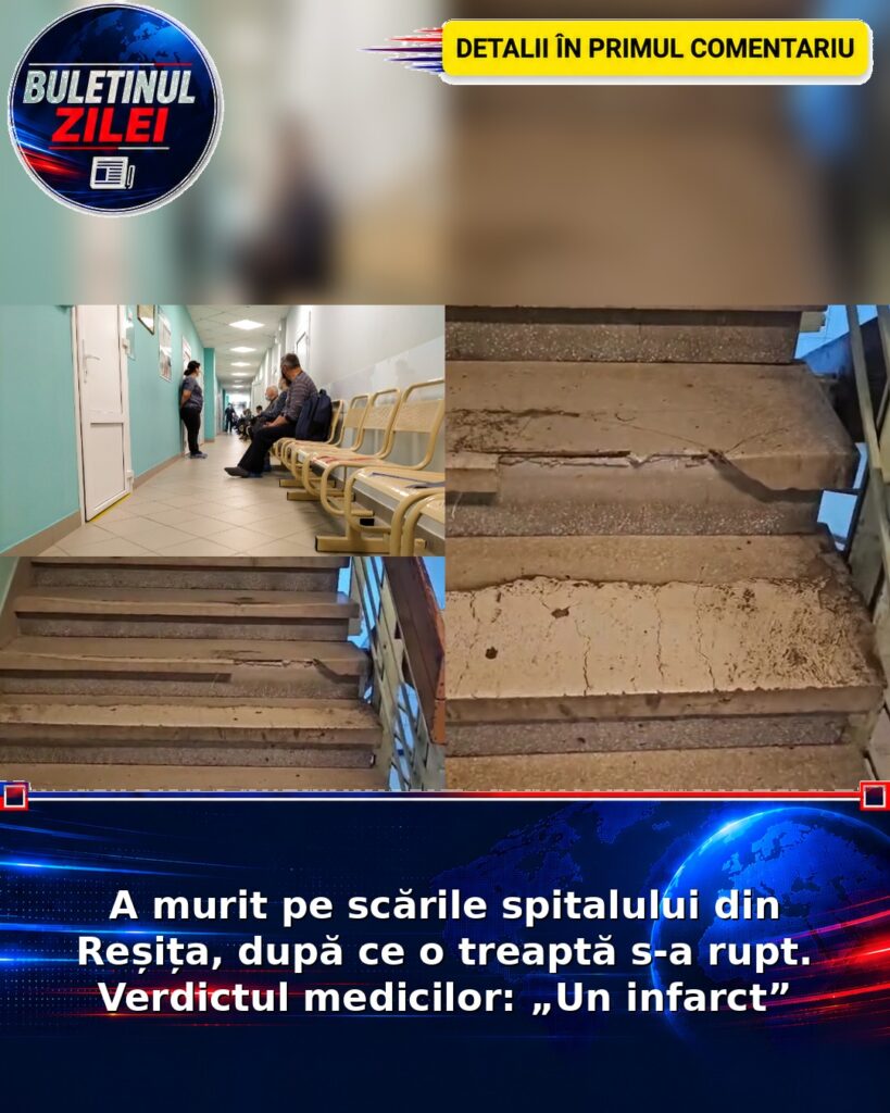 A murit pe scările spitalului din Reșița, după ce o treaptă s-a rupt. Verdictul medicilor: „Un infarct”