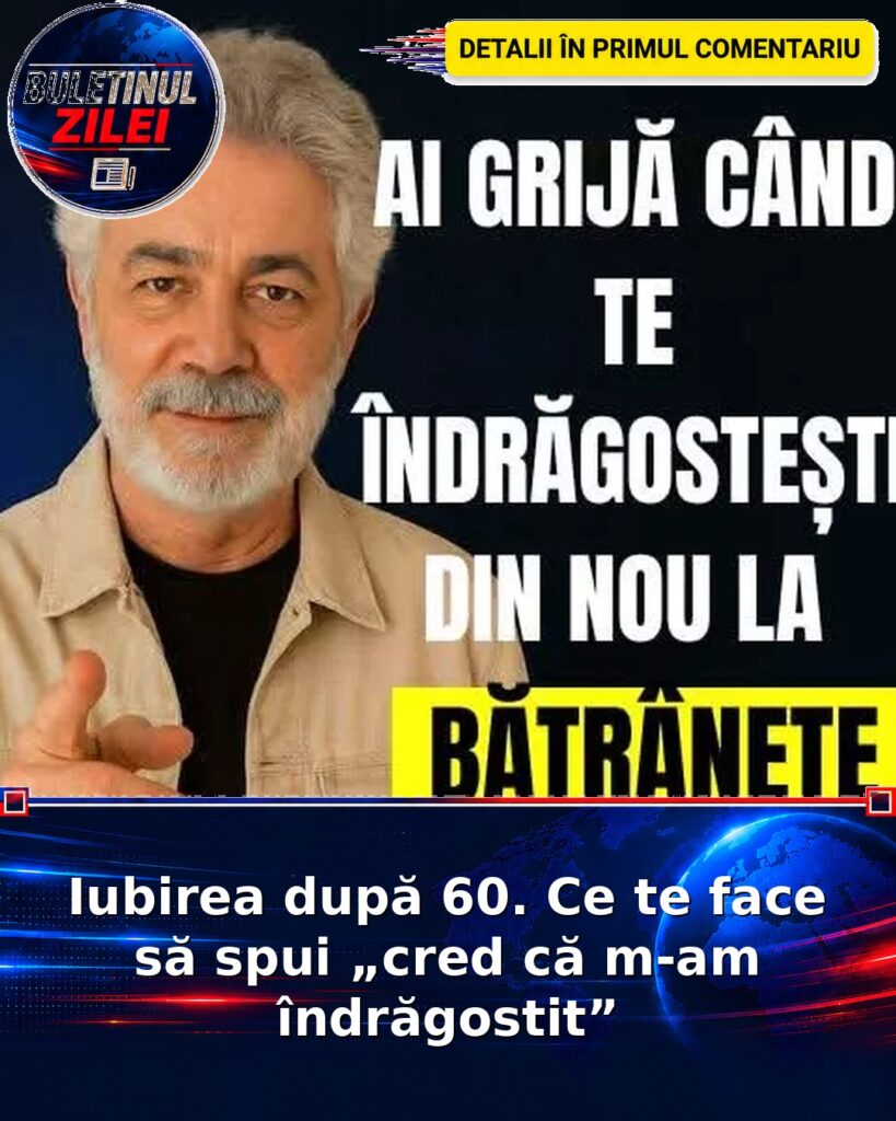 Iubirea după 60. Ce te face să spui „cred că m-am îndrăgostit”