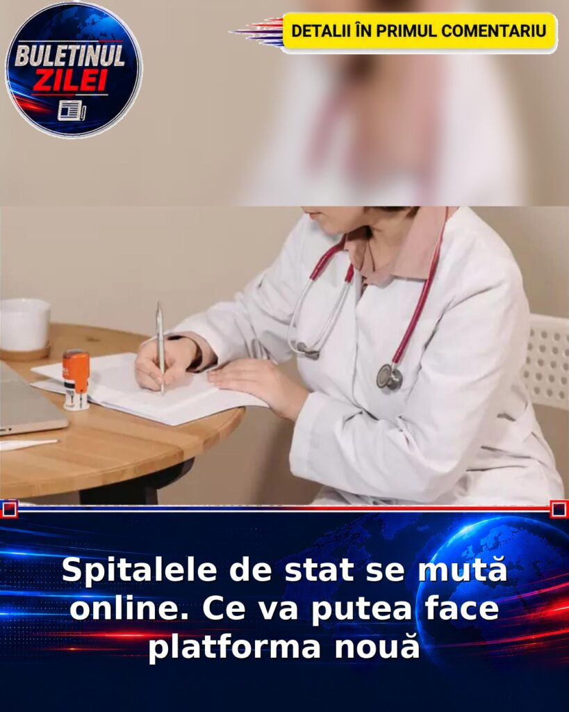 Spitalele de stat se mută online. Ce va putea face platforma nouă