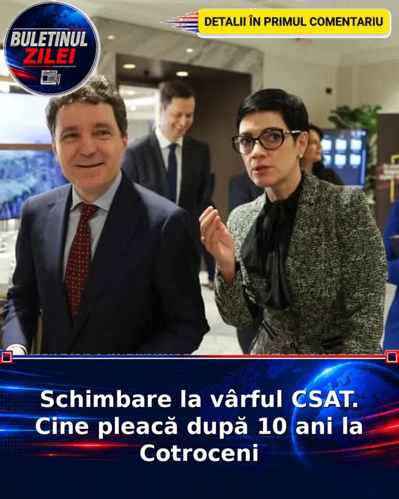 Schimbare la vârful CSAT. Cine pleacă după 10 ani la Cotroceni
