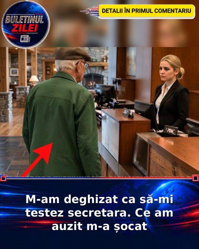 M-am deghizat ca să-mi testez secretara. Ce am auzit m-a șocat