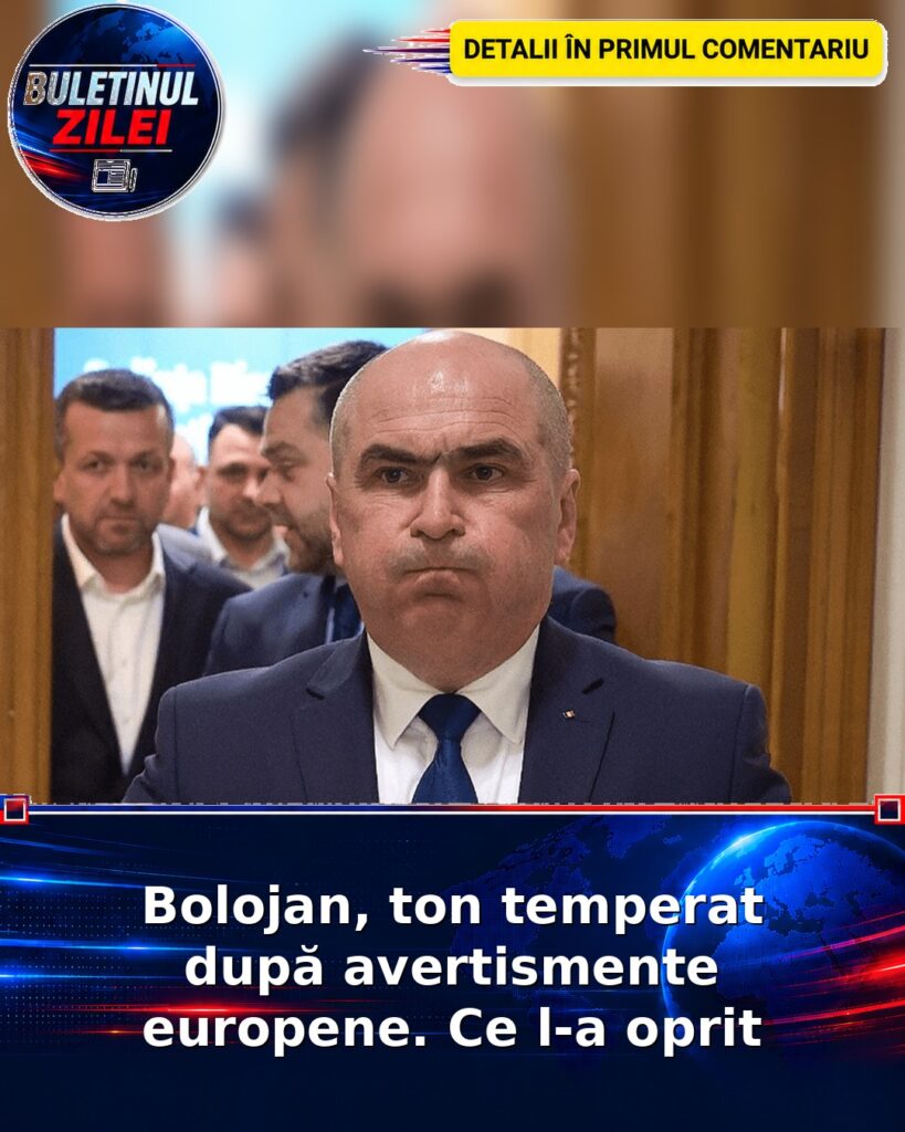 Bolojan, ton temperat după avertismente europene. Ce l-a oprit
