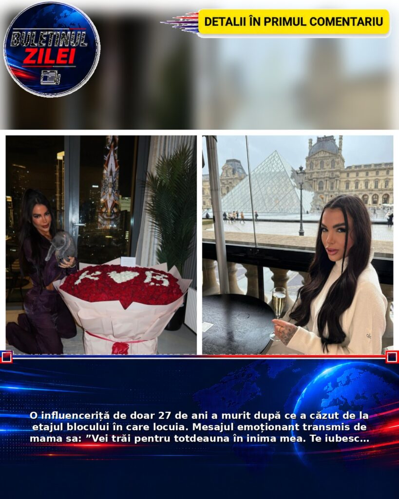 O influenceriță de doar 27 de ani a murit după ce a căzut de la etajul blocului în care locuia. Mesajul emoționant transmis d