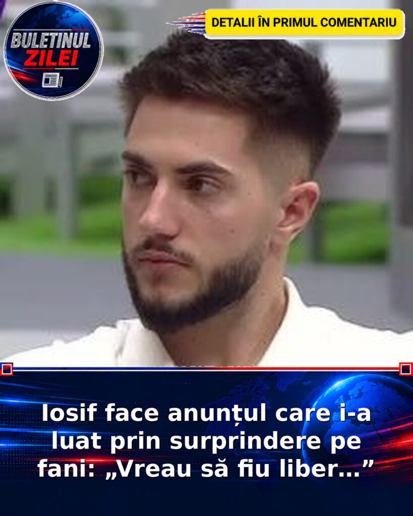 Iosif face anunțul care i-a luat prin surprindere pe fani: „Vreau să fiu liber…”