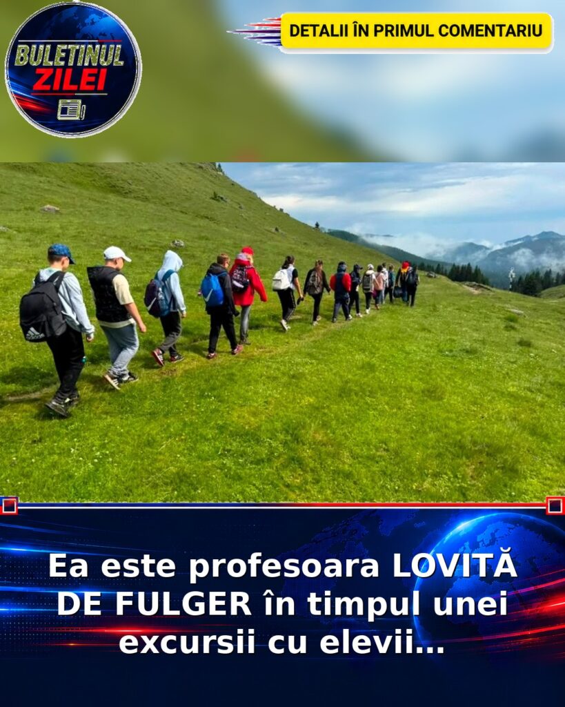 Ea este profesoara LOVITĂ DE FULGER în timpul unei excursii cu elevii…