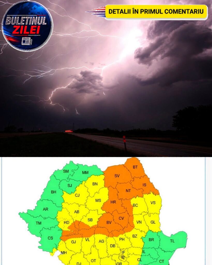 Cod Portocaliu În România! Lista Zonelor Afectate De Vijelii, Grindină Și Rafale De Vânt De Până La 90km/H