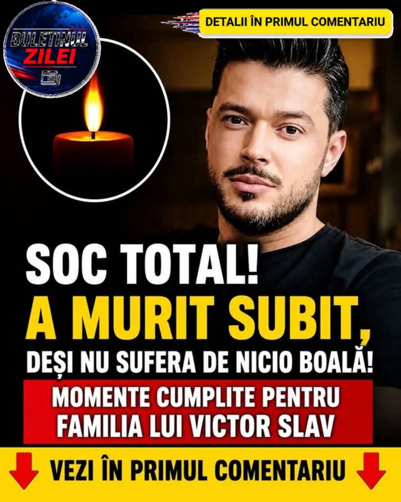 Victor Slav, În Doliu: „Tatăl Meu A Murit Subit, Fără Nicio Suferință”