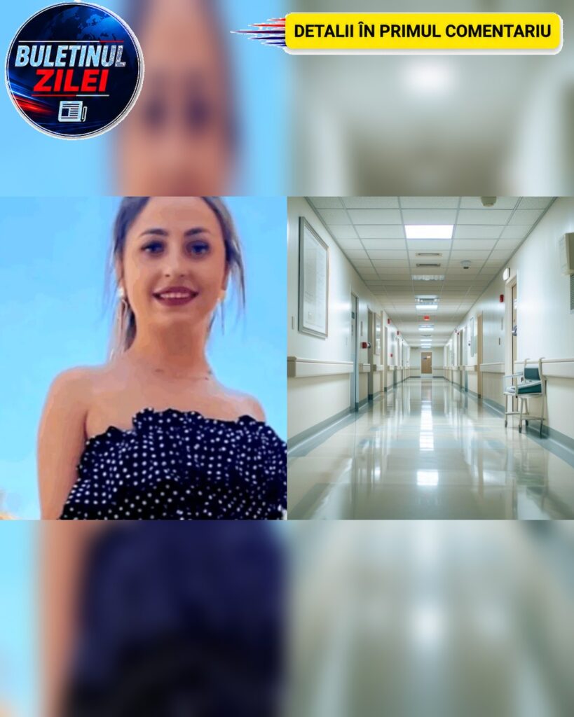 Lenuța este femeia de 26 de ani care s-a stins după ce s-a operat la Spitalul de Urgență din Galați! Ce coșmar a urmat după i