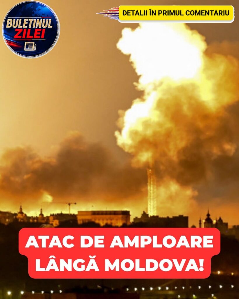 Atac de amploare lângă Moldova! Rusia a lansat…