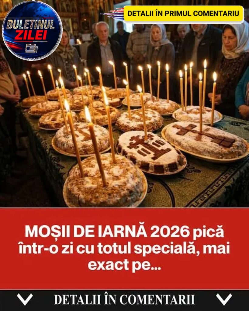 MOȘII DE IARNĂ 2026 pică într-o zi cu totul specială, mai exact pe…..